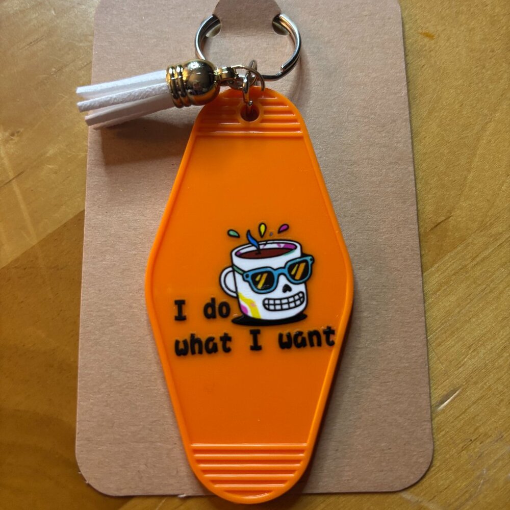 I do what I want White tassle Hand crafted by me